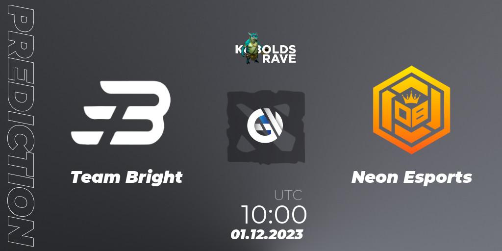 Team Bright - Neon Esports: ennuste. 01.12.2023 at 11:00, Dota 2, Kobolds Rave