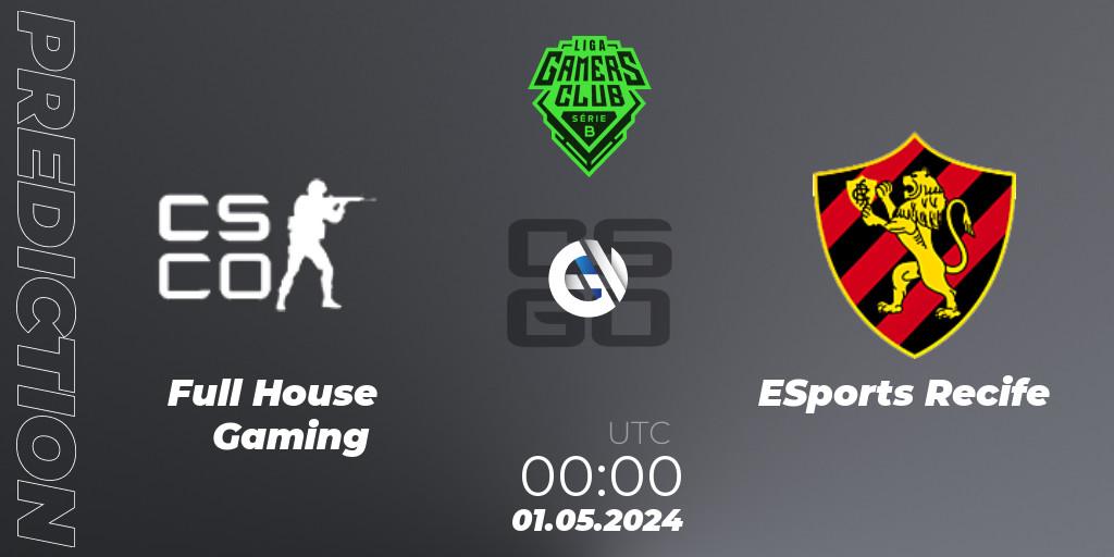 Full House Gaming - ESports Recife: ennuste. 01.05.2024 at 00:00, Counter-Strike (CS2), Gamers Club Liga Série B: April 2024
