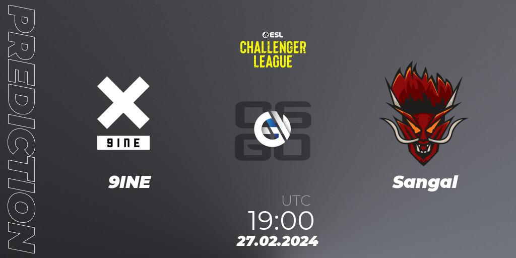 9INE - Sangal: ennuste. 27.02.24, CS2 (CS:GO), ESL Challenger League Season 47: Europe