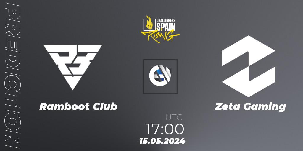 Ramboot Club - Zeta Gaming: ennuste. 15.05.2024 at 17:00, VALORANT, VALORANT Challengers 2024 Spain: Rising Split 2
