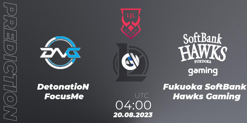 DetonatioN FocusMe - Fukuoka SoftBank Hawks Gaming: ennuste. 20.08.2023 at 05:00, LoL, LJL Summer 2023