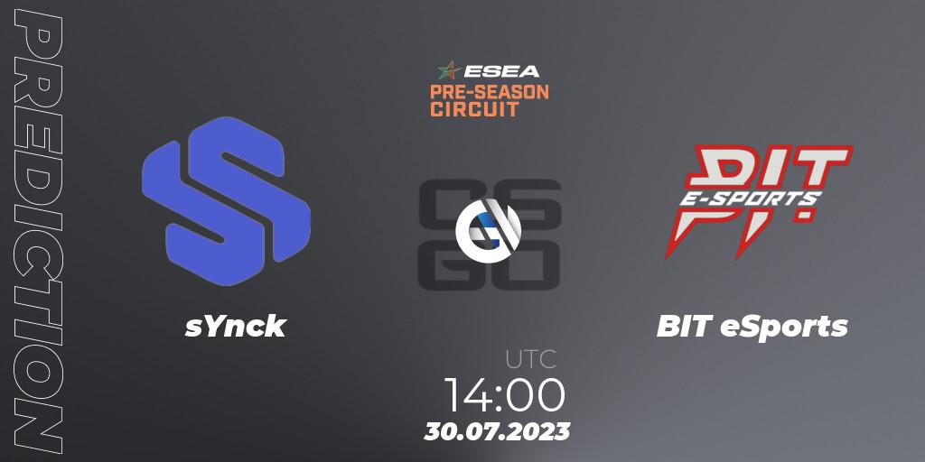 sYnck - BIT eSports: ennuste. 30.07.2023 at 14:00, Counter-Strike (CS2), ESEA Pre-Season Circuit 2023: European Final