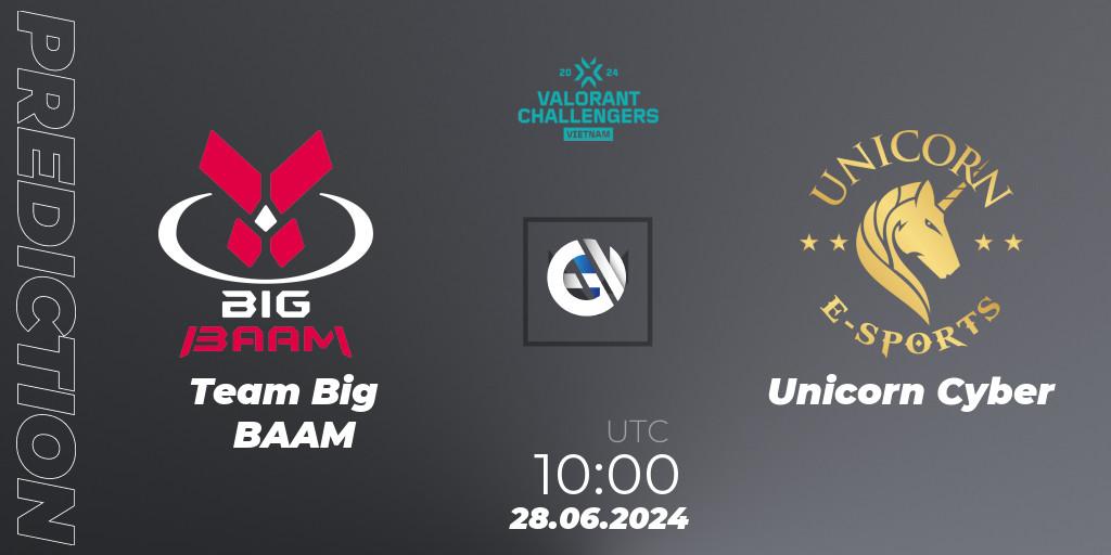 Team Big BAAM - Unicorn Cyber: ennuste. 28.06.2024 at 10:00, VALORANT, VALORANT Challengers 2024: Vietnam Split 2