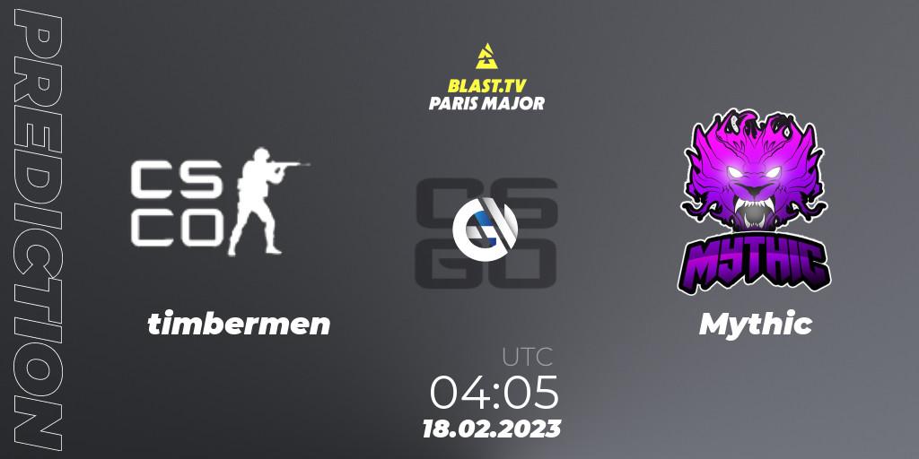 timbermen - Mythic: ennuste. 18.02.2023 at 04:05, Counter-Strike (CS2), BLAST.tv Paris Major 2023 North America RMR Closed Qualifier