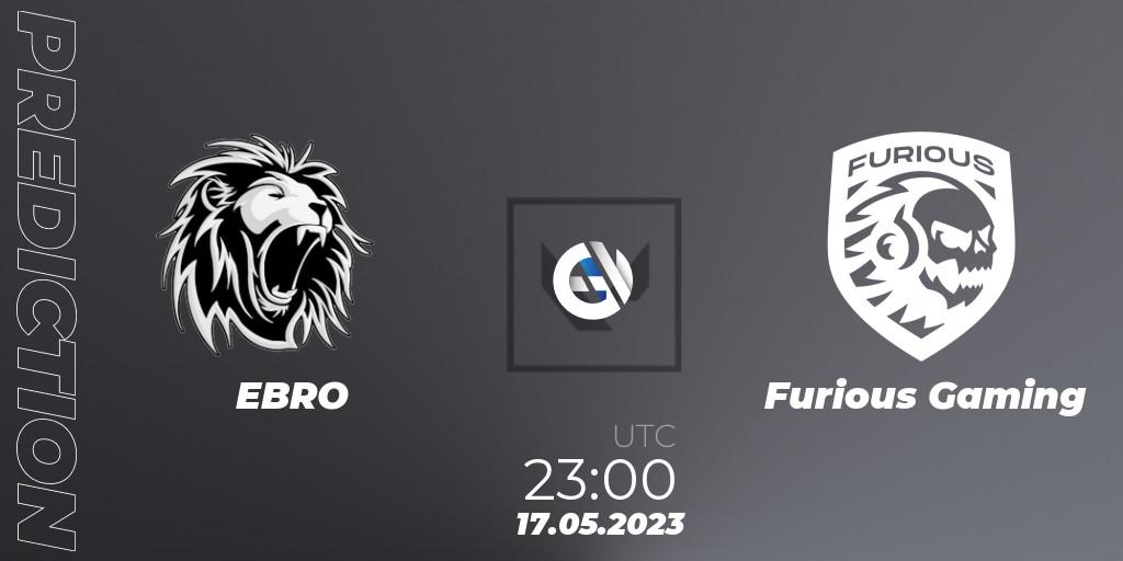 EBRO - Furious Gaming: ennuste. 17.05.2023 at 23:00, VALORANT, VALORANT Challengers 2023: LAS Split 2 - Regular Season