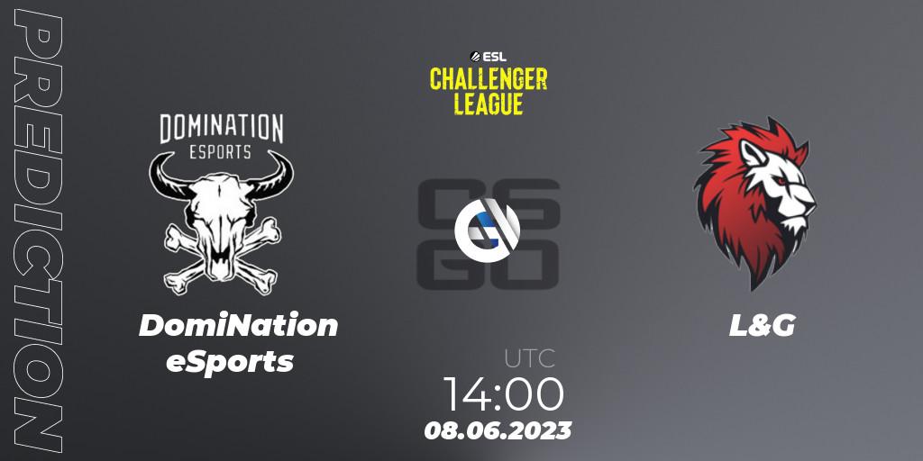 DomiNation eSports - L&G: ennuste. 08.06.2023 at 14:00, Counter-Strike (CS2), ESL Challenger League Season 45 Europe Relegation