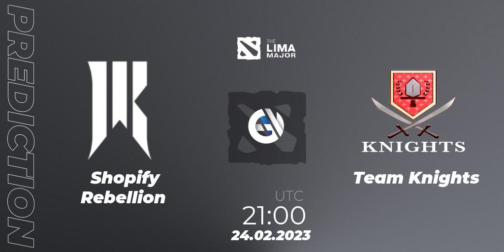 Shopify Rebellion - Team Knights: ennuste. 24.02.23, Dota 2, The Lima Major 2023