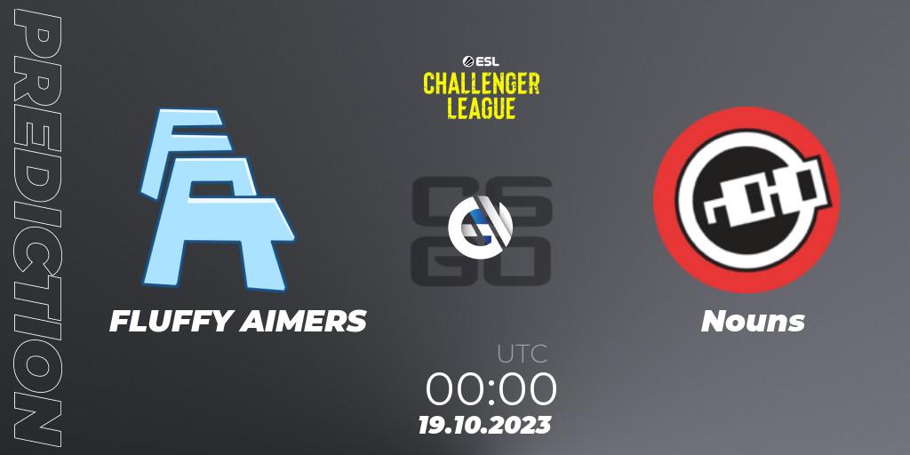 FLUFFY AIMERS - Nouns: ennuste. 19.10.2023 at 00:00, Counter-Strike (CS2), ESL Challenger League Season 46: North America