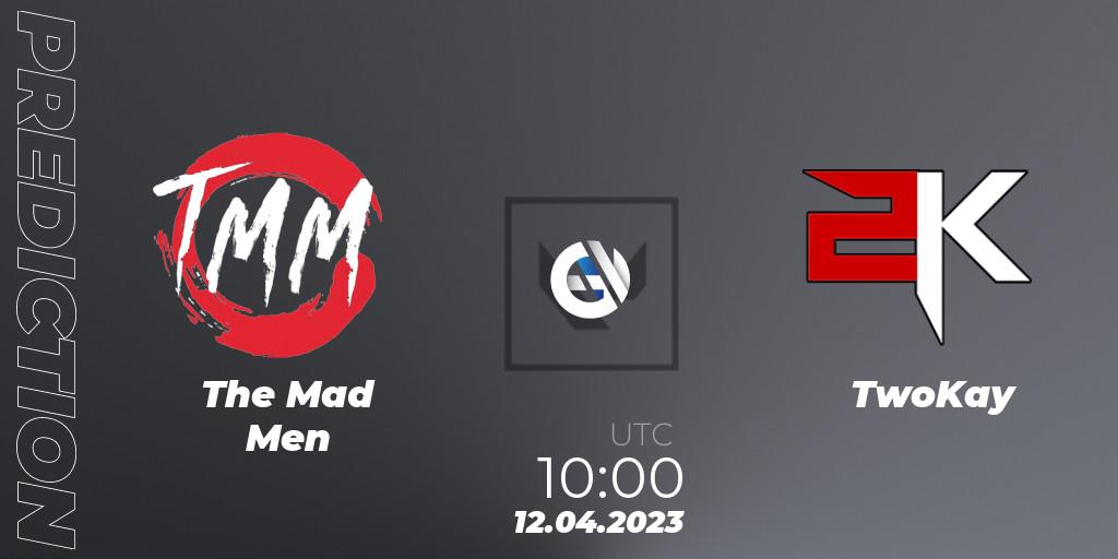 The Mad Men - TwoKay: ennuste. 12.04.2023 at 10:00, VALORANT, VALORANT Challengers 2023: Vietnam Split 2 - Group Stage