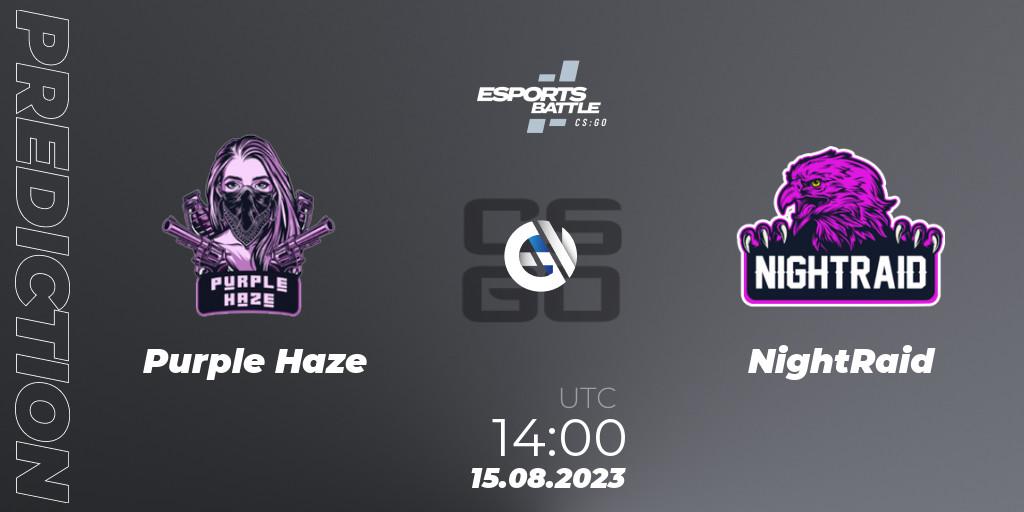 Purple Haze - NightRaid: ennuste. 15.08.2023 at 14:00, Counter-Strike (CS2), ESportsBattle Season 27