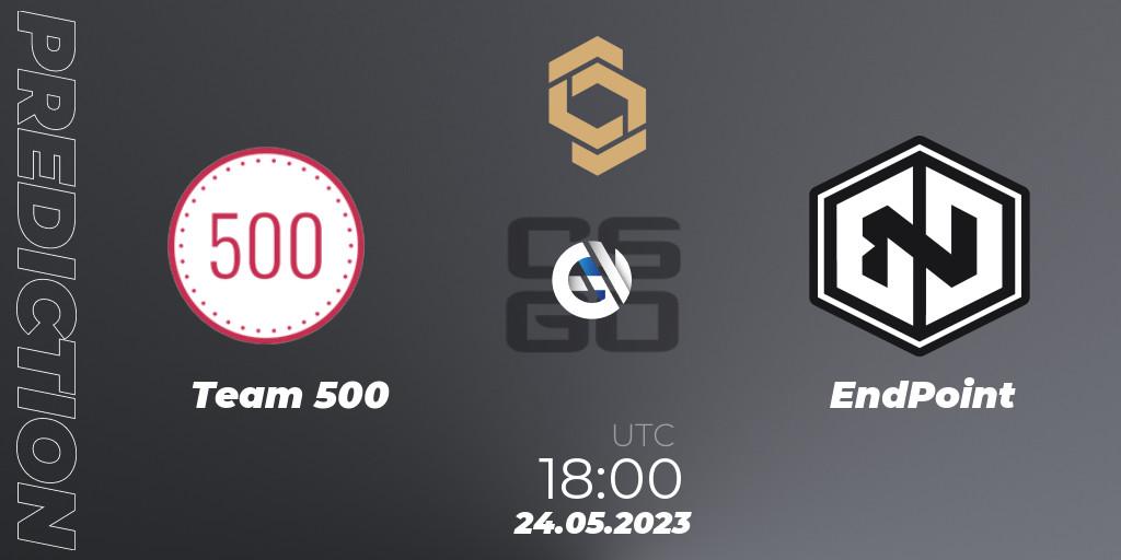 Team 500 - EndPoint: ennuste. 24.05.2023 at 20:15, Counter-Strike (CS2), CCT South Europe Series #4