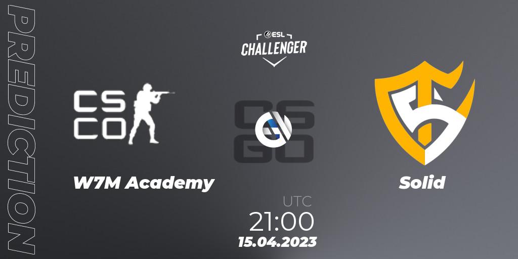 w7m Academy - Solid: ennuste. 15.04.2023 at 21:10, Counter-Strike (CS2), ESL Challenger Katowice 2023: South American Open Qualifier