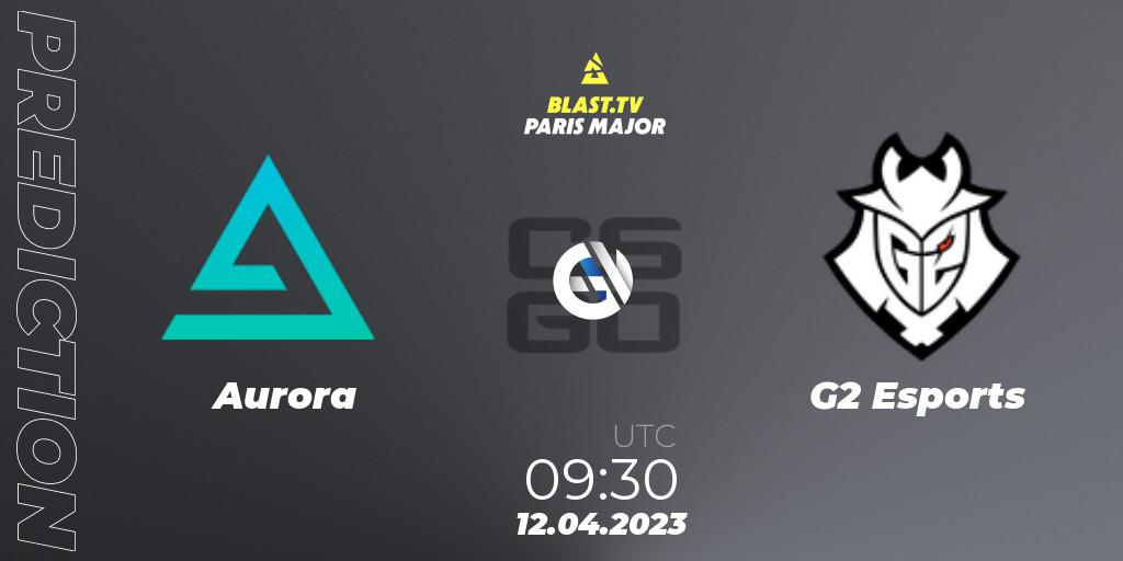 Aurora - G2 Esports: ennuste. 12.04.2023 at 09:30, Counter-Strike (CS2), BLAST.tv Paris Major 2023 Europe RMR B