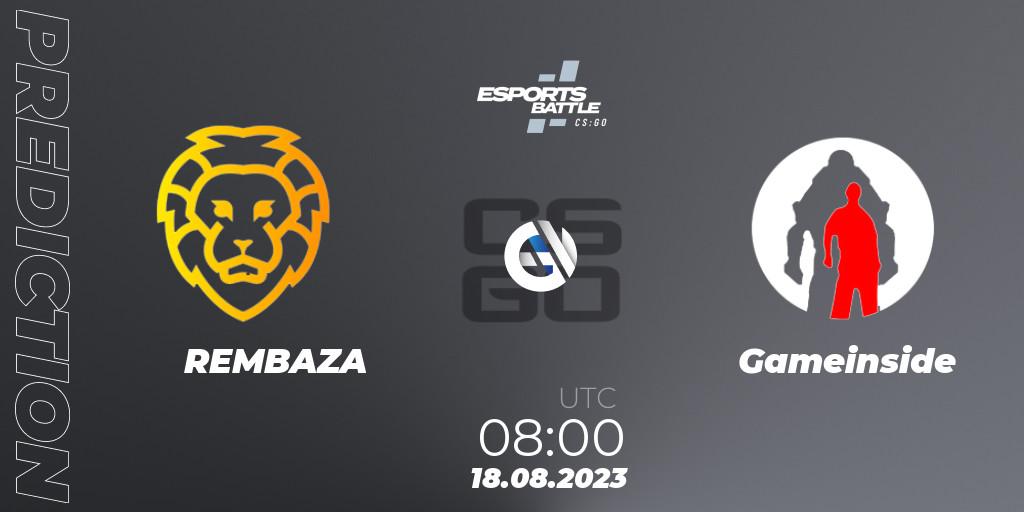 REMBAZA - Gameinside: ennuste. 18.08.2023 at 08:00, Counter-Strike (CS2), ESportsBattle Season 27