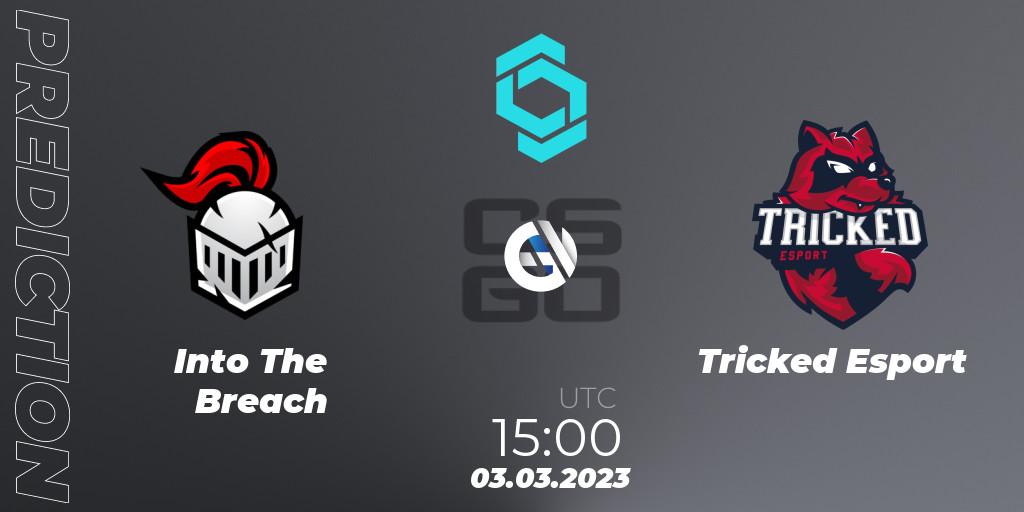 Into The Breach - Tricked Esport: ennuste. 03.03.2023 at 15:35, Counter-Strike (CS2), CCT North Europe Series #4