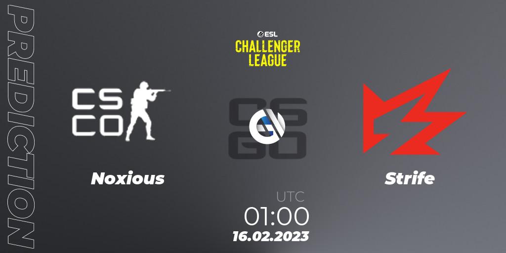 Noxious - Strife: ennuste. 21.02.2023 at 01:00, Counter-Strike (CS2), ESL Challenger League Season 44: North America
