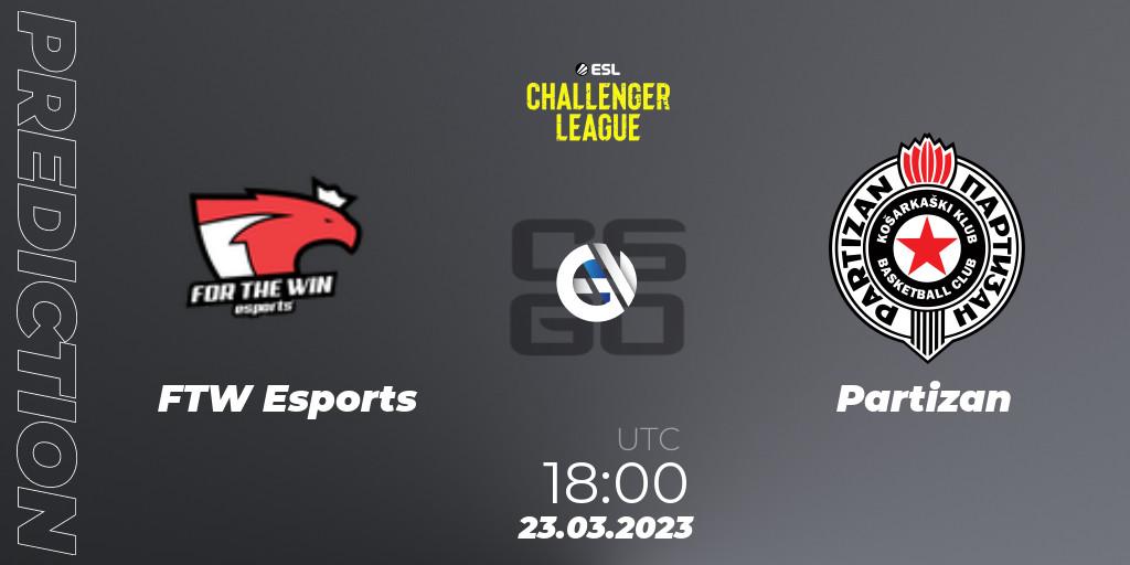 FTW Esports - Partizan: ennuste. 23.03.23, CS2 (CS:GO), ESL Challenger League Season 44 Relegation: Europe