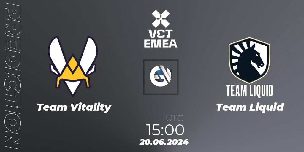 Team Vitality - Team Liquid: ennuste. 20.06.2024 at 19:10, VALORANT, VALORANT Champions Tour 2024: EMEA League - Stage 2 - Group Stage