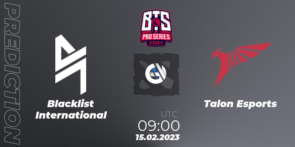 Blacklist International - Talon Esports: ennuste. 15.02.23, Dota 2, BTS Pro Series Season 14: Southeast Asia