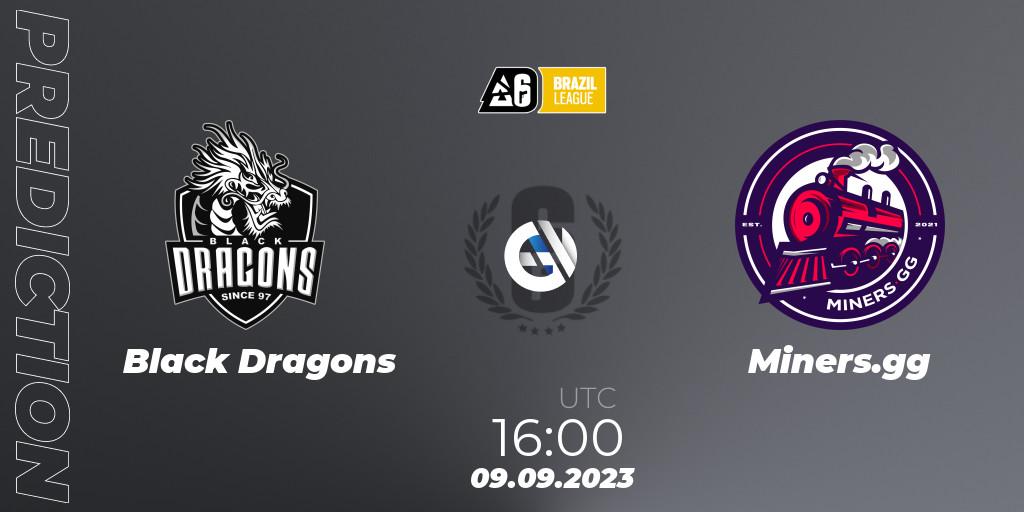 Black Dragons - Miners.gg: ennuste. 09.09.2023 at 16:00, Rainbow Six, Brazil League 2023 - Stage 2