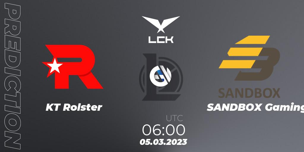 KT Rolster - SANDBOX Gaming: ennuste. 05.03.2023 at 06:00, LoL, LCK Spring 2023 - Group Stage