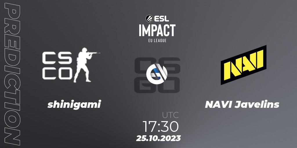 shinigami - NAVI Javelins: ennuste. 25.10.2023 at 17:30, Counter-Strike (CS2), ESL Impact League Season 4: European Division