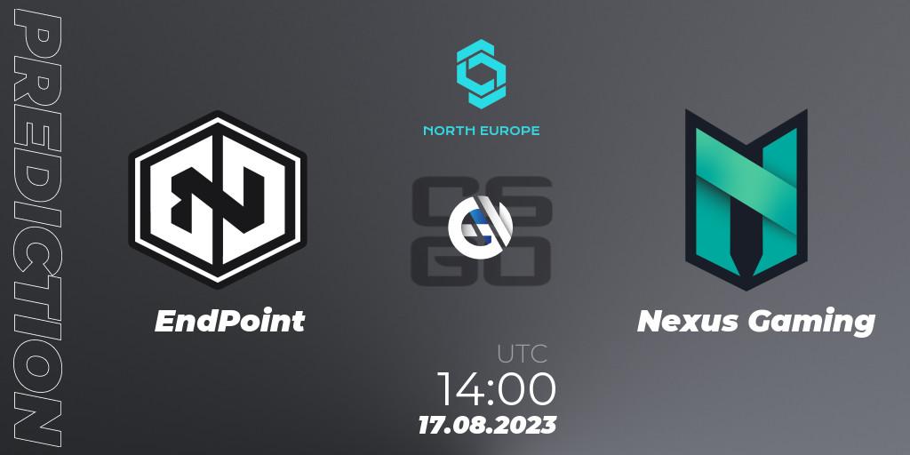 EndPoint - Nexus Gaming: ennuste. 17.08.2023 at 14:20, Counter-Strike (CS2), CCT North Europe Series #7