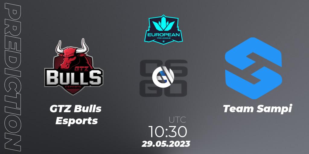 GTZ Bulls Esports - Team Sampi: ennuste. 29.05.2023 at 12:00, Counter-Strike (CS2), European Pro League Season 8