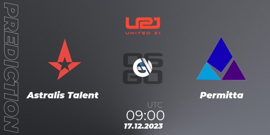 Astralis Talent - Permitta: ennuste. 17.12.2023 at 09:00, Counter-Strike (CS2), United21 Season 9