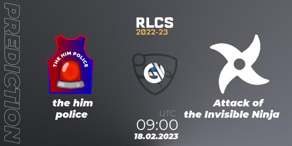 the him police - Attack of the Invisible Ninja: ennuste. 18.02.2023 at 09:00, Rocket League, RLCS 2022-23 - Winter: Oceania Regional 2 - Winter Cup