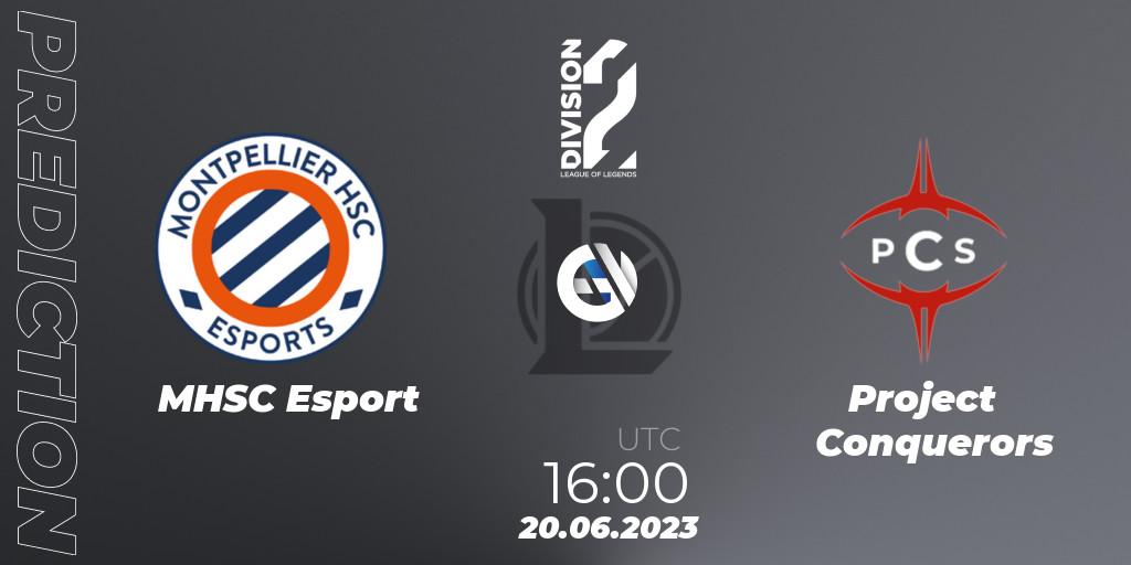 MHSC Esport - Project Conquerors: ennuste. 20.06.2023 at 16:00, LoL, LFL Division 2 Summer 2023 - Group Stage