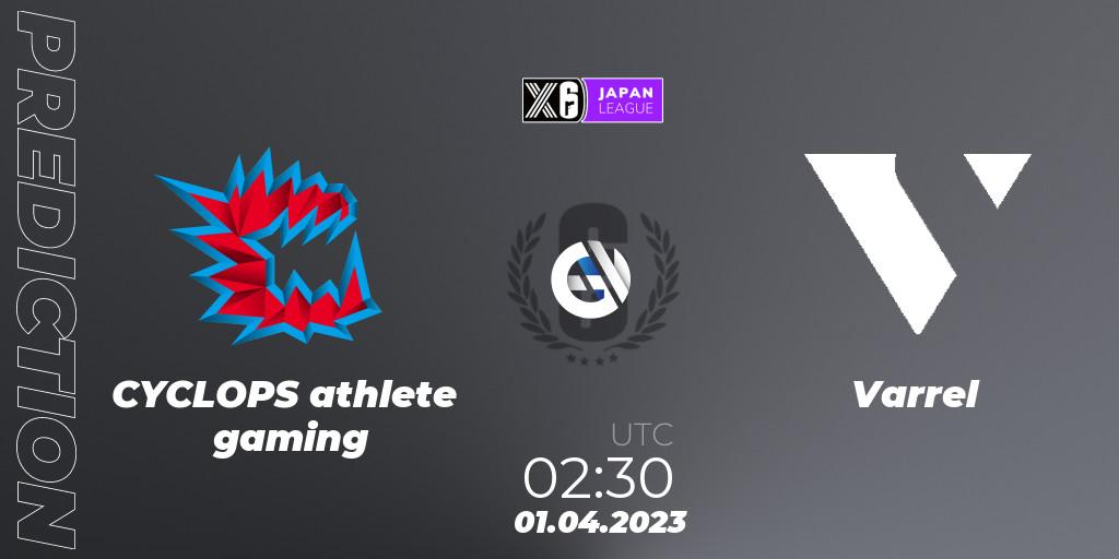 CYCLOPS athlete gaming - Varrel: ennuste. 01.04.2023 at 02:30, Rainbow Six, Japan League 2023 - Stage 1