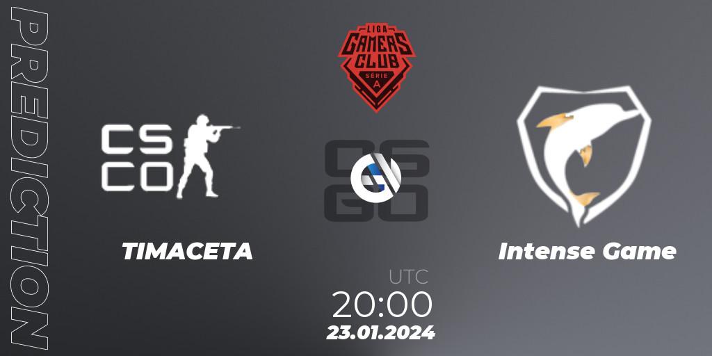 TIMACETA - Intense Game: ennuste. 23.01.2024 at 20:00, Counter-Strike (CS2), Gamers Club Liga Série A: January 2024