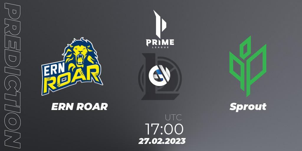 ERN ROAR - Sprout: ennuste. 27.02.23, LoL, Prime League 2nd Division Spring 2023 - Group Stage