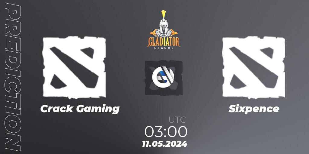 Crack Gaming - Sixpence: ennuste. 11.05.2024 at 03:00, Dota 2, Gladiator League