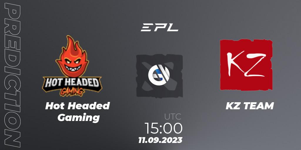 Hot Headed Gaming - KZ TEAM: ennuste. 11.09.23, Dota 2, European Pro League Season 12