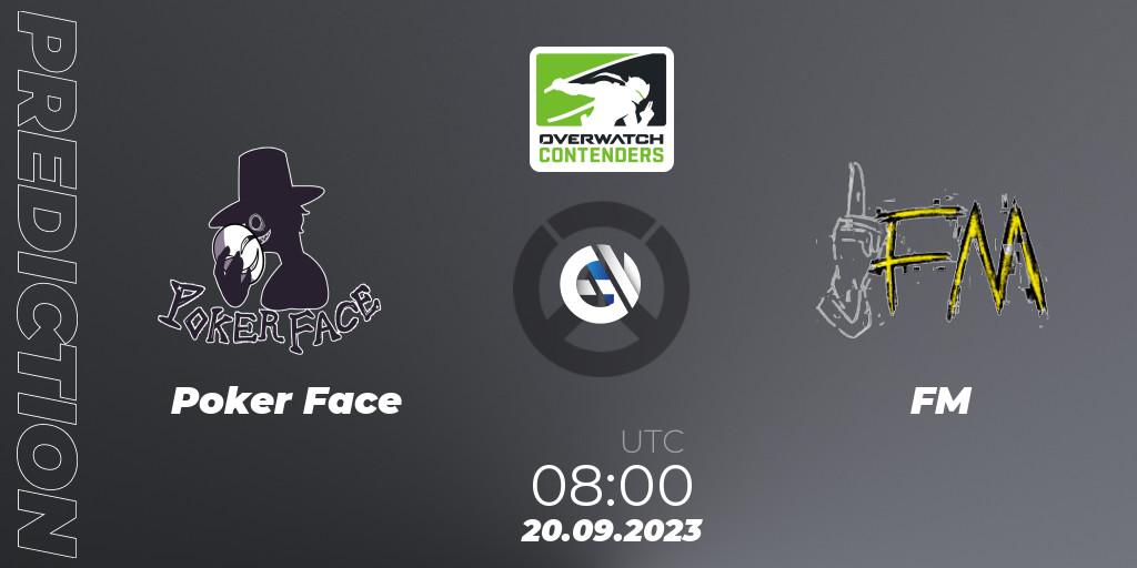 Poker Face - FM: ennuste. 20.09.2023 at 08:00, Overwatch, Overwatch Contenders 2023 Spring Series: Korea - Regular Season