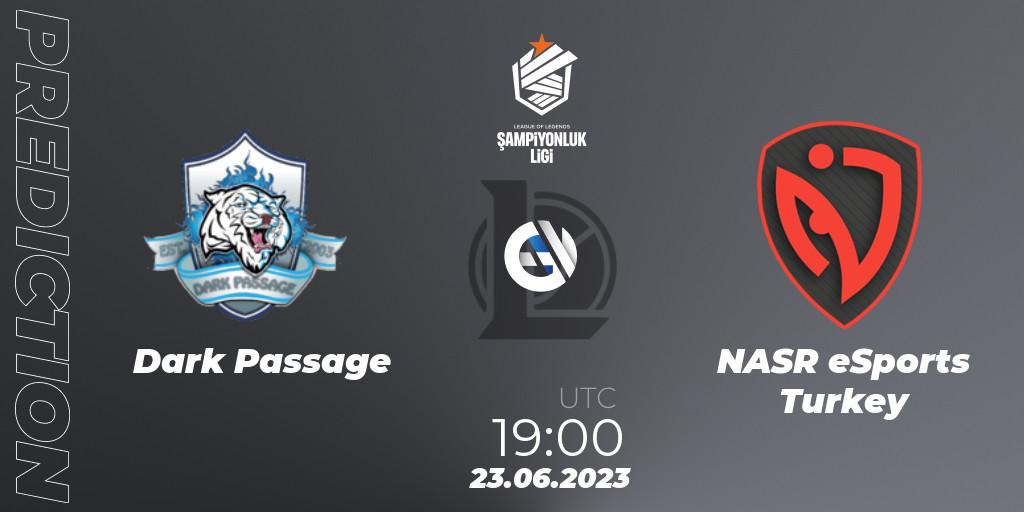 Dark Passage - NASR eSports Turkey: ennuste. 23.06.2023 at 19:00, LoL, TCL Summer 2023 - Group Stage