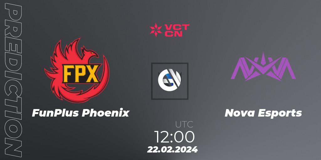FunPlus Phoenix - Nova Esports: ennuste. 22.02.2024 at 12:00, VALORANT, VCT 2024: China Kickoff