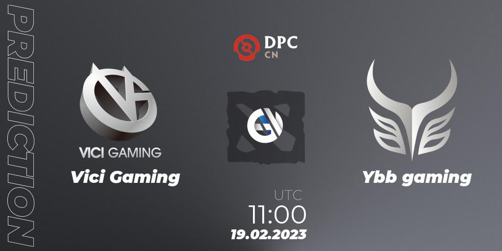 Vici Gaming - Ybb gaming: ennuste. 19.02.23, Dota 2, DPC 2022/2023 Winter Tour 1: CN Division II (Lower)