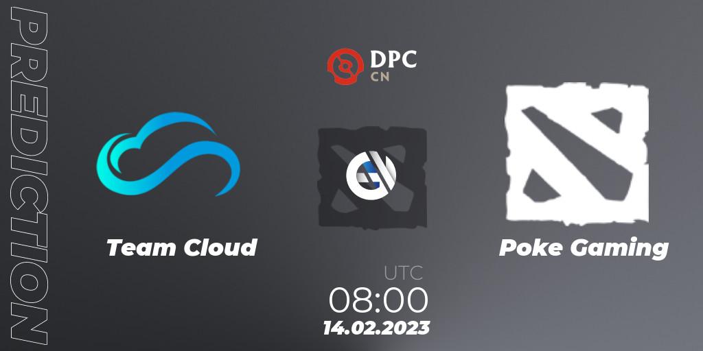 Team Cloud - Poke Gaming: ennuste. 14.02.2023 at 08:00, Dota 2, DPC 2022/2023 Winter Tour 1: CN Division II (Lower)