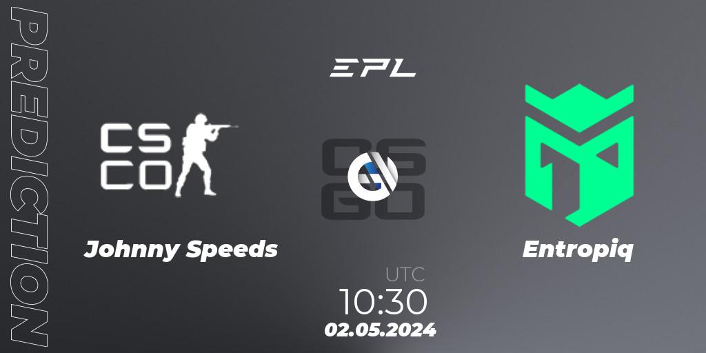Johnny Speeds - Entropiq: ennuste. 02.05.2024 at 10:30, Counter-Strike (CS2), European Pro League Season 17: Division 2