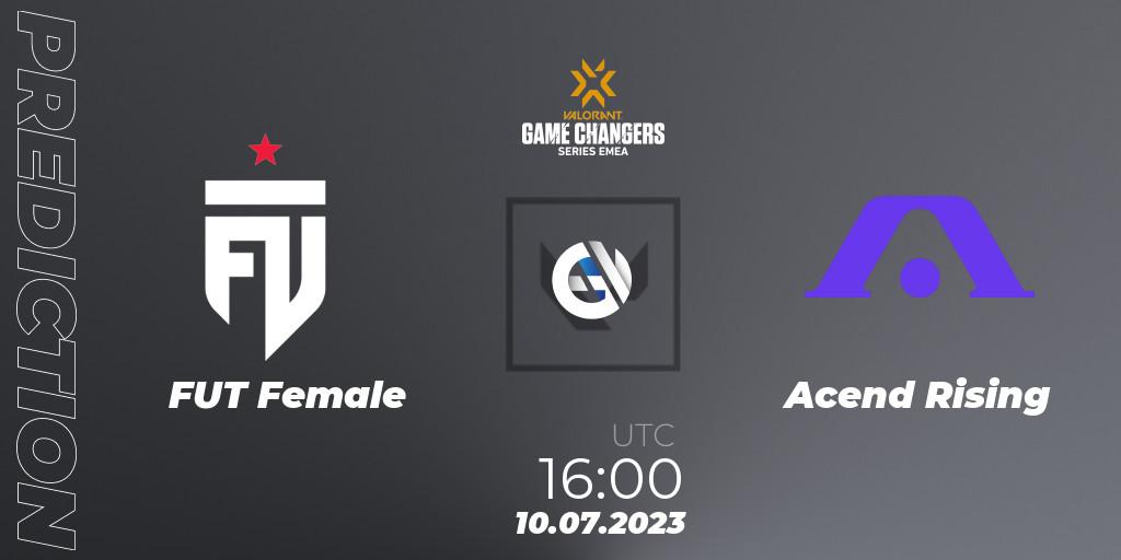 FUT Female - Acend Rising: ennuste. 10.07.2023 at 16:10, VALORANT, VCT 2023: Game Changers EMEA Series 2 - Group Stage