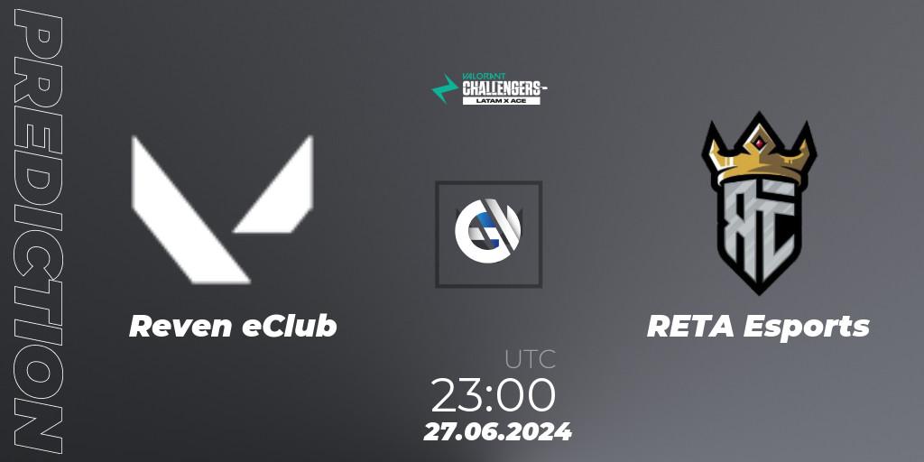 Reven eClub - RETA Esports: ennuste. 27.06.2024 at 23:00, VALORANT, VALORANT Challengers 2024 LAN: Split 2