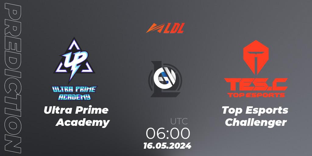Ultra Prime Academy - Top Esports Challenger: ennuste. 16.05.2024 at 06:00, LoL, LDL 2024 - Stage 2