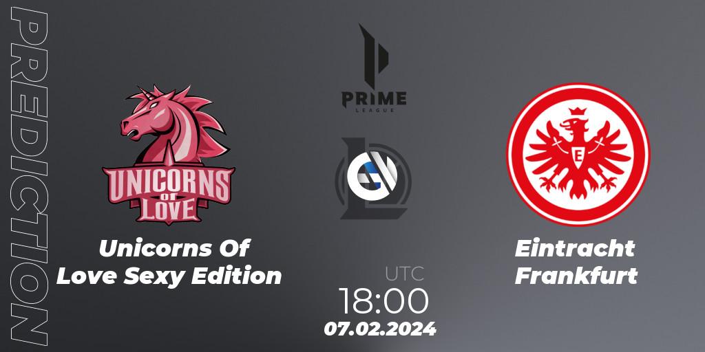Unicorns Of Love Sexy Edition - Eintracht Frankfurt: ennuste. 07.02.24, LoL, Prime League Spring 2024 - Group Stage
