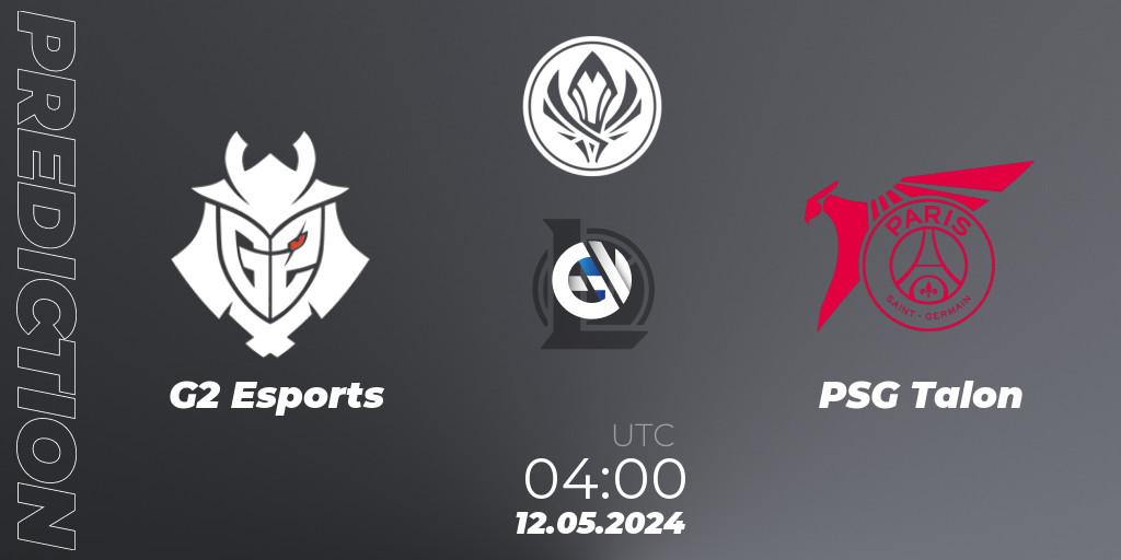 G2 Esports - PSG Talon: ennuste. 12.05.24, LoL, Mid Season Invitational 2024 - Bracket Stage