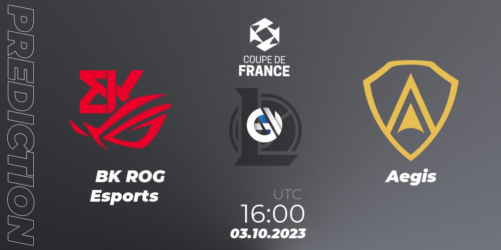 BK ROG Esports - Aegis: ennuste. 03.10.2023 at 16:00, LoL, Coupe de France 2023