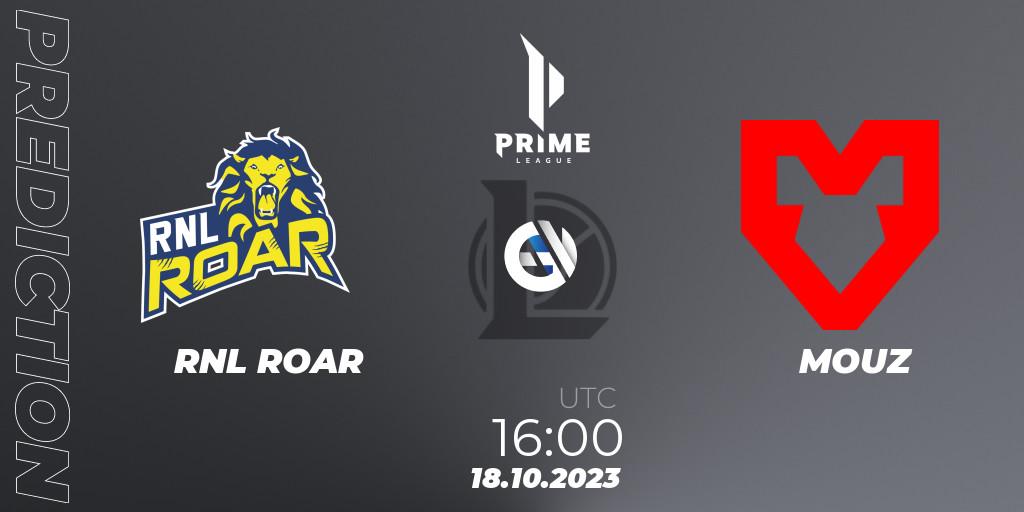 RNL ROAR - MOUZ: ennuste. 18.10.2023 at 18:00, LoL, Prime League Pokal 2023