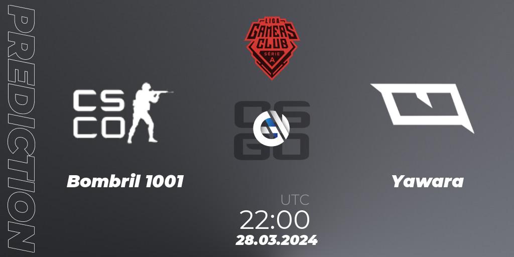 Bombril 1001 - Yawara: ennuste. 28.03.2024 at 22:00, Counter-Strike (CS2), Gamers Club Liga Série A: March 2024